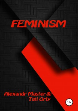 Feminism - Alexandr Master