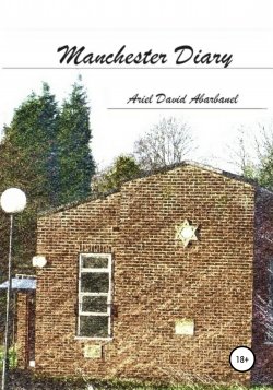 Manchester Diary - Ариель Абарбанель