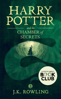 Harry Potter and the Chamber of Secrets - Джоан Кэтлин Роулинг