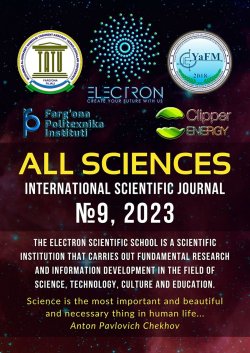 All sciences. №9, 2023. International Scientific Journal - Temurbek Bekmirzayev